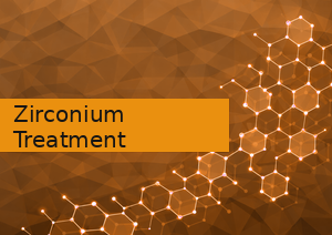 Zirconium Treatment
